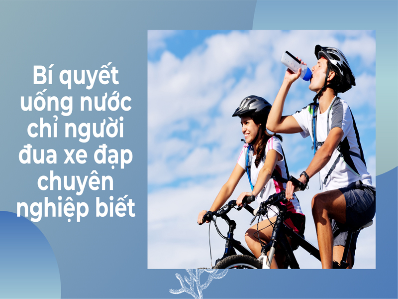 bo sung nuoc khi dap xe